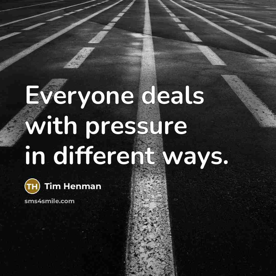 “Everyone deals with pressure in different ways.” quote by Tim Henman
