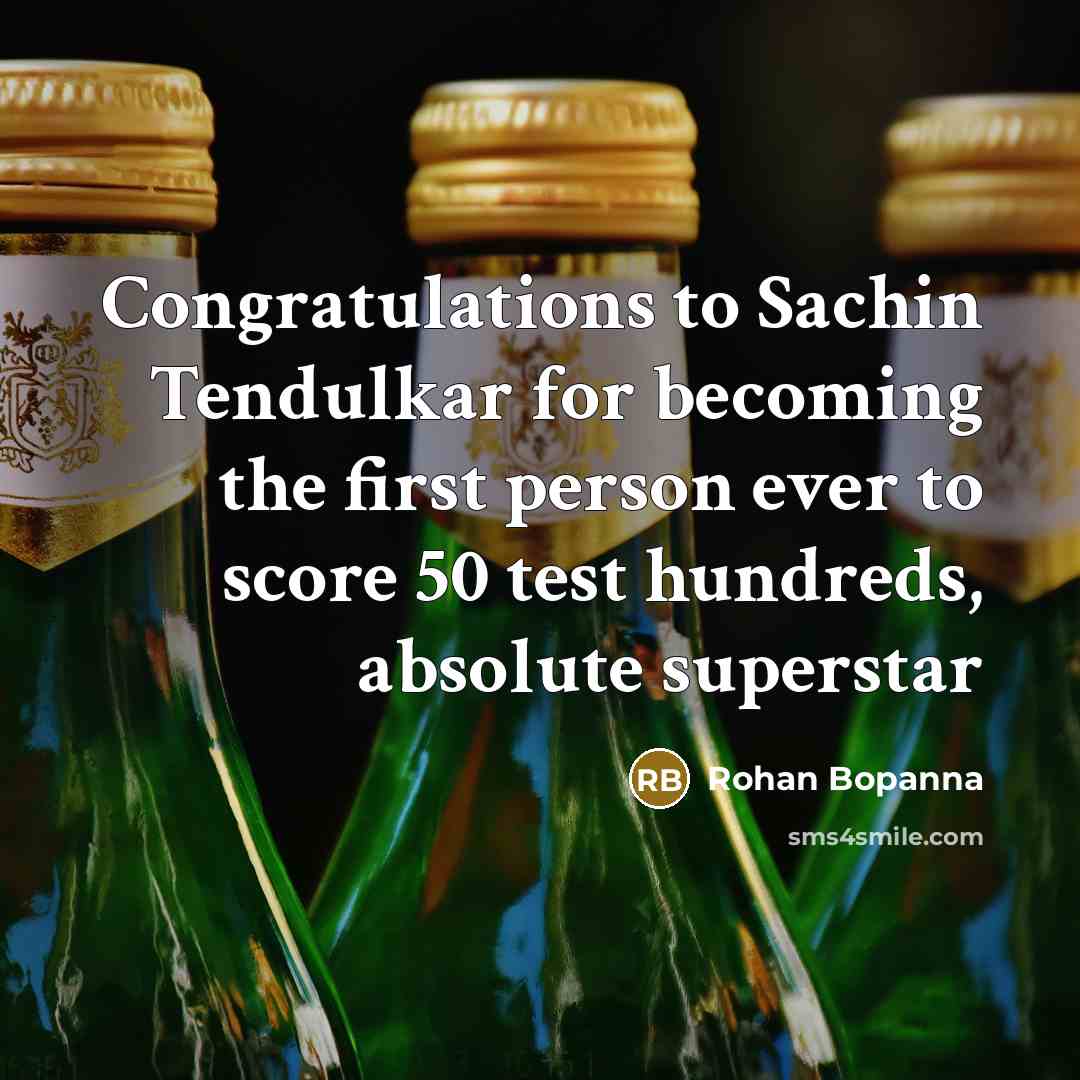“Congratulations to Sachin Tendulkar for becoming the first person ever to score 50 test hundreds, absolute superstar” quote by Rohan Bopanna