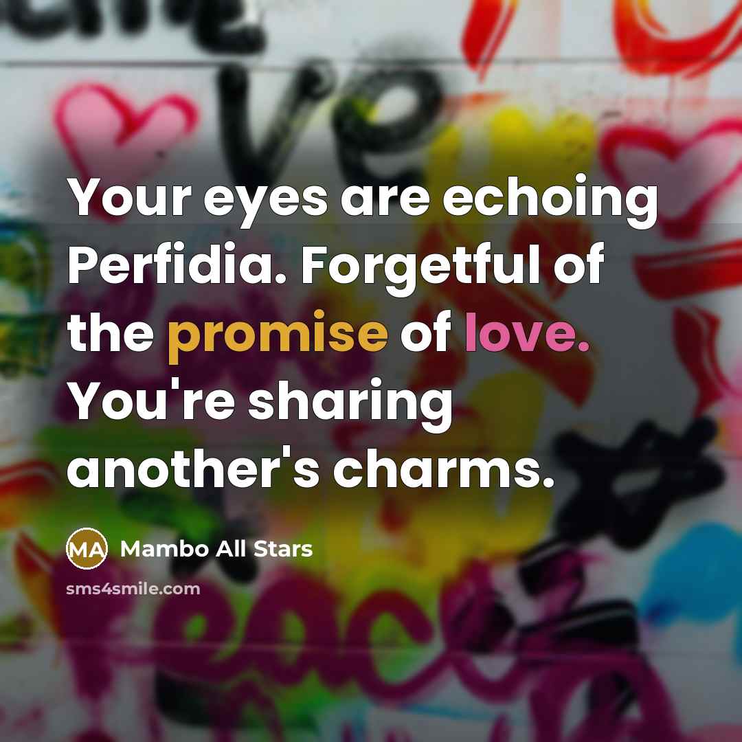 “Your eyes are echoing Perfidia. Forgetful of the promise of love. You're sharing another's charms.” quote by Mambo All Stars
