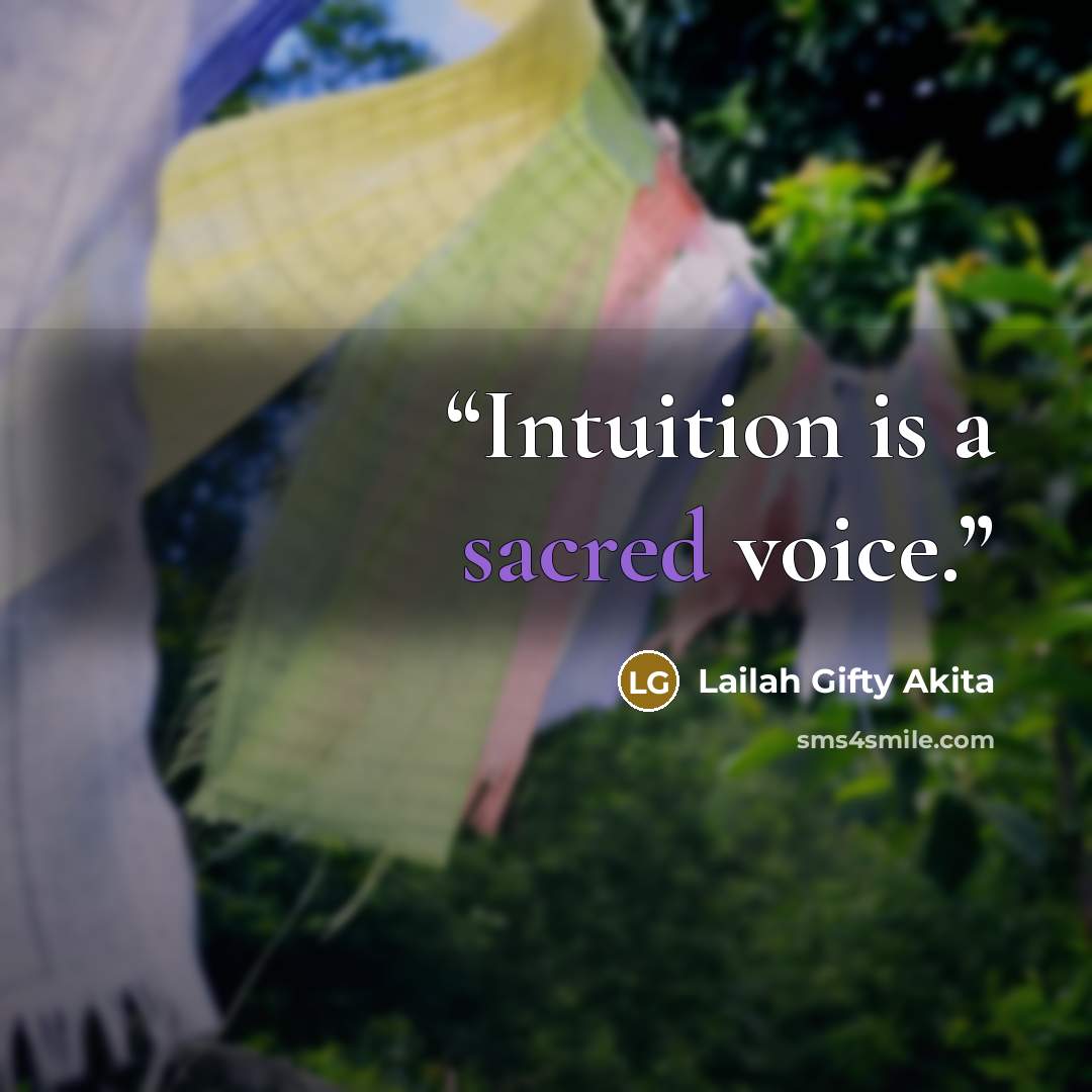 “Intuition is a sacred voice.” quote by Lailah Gifty Akita
