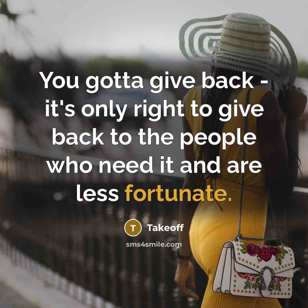 “You gotta give back - it's only right to give back to the people who need it and are less fortunate.” quote by Takeoff
