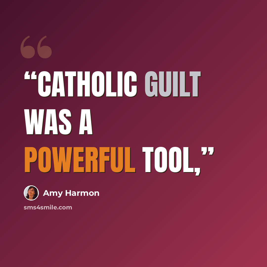 “Catholic guilt was a powerful tool,” quote by Amy Harmon