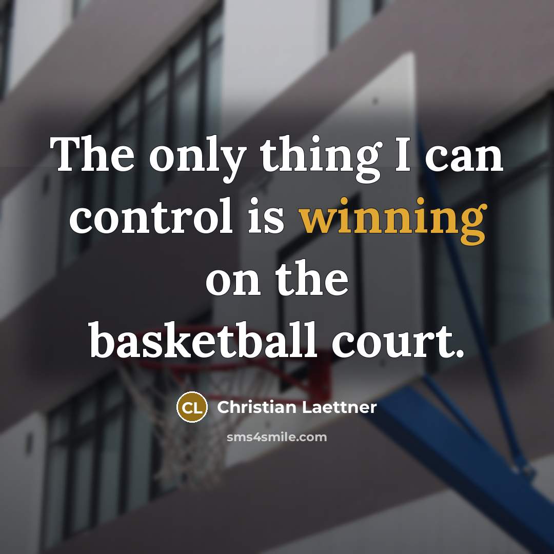 “The only thing I can control is winning on the basketball court.” quote by Christian Laettner