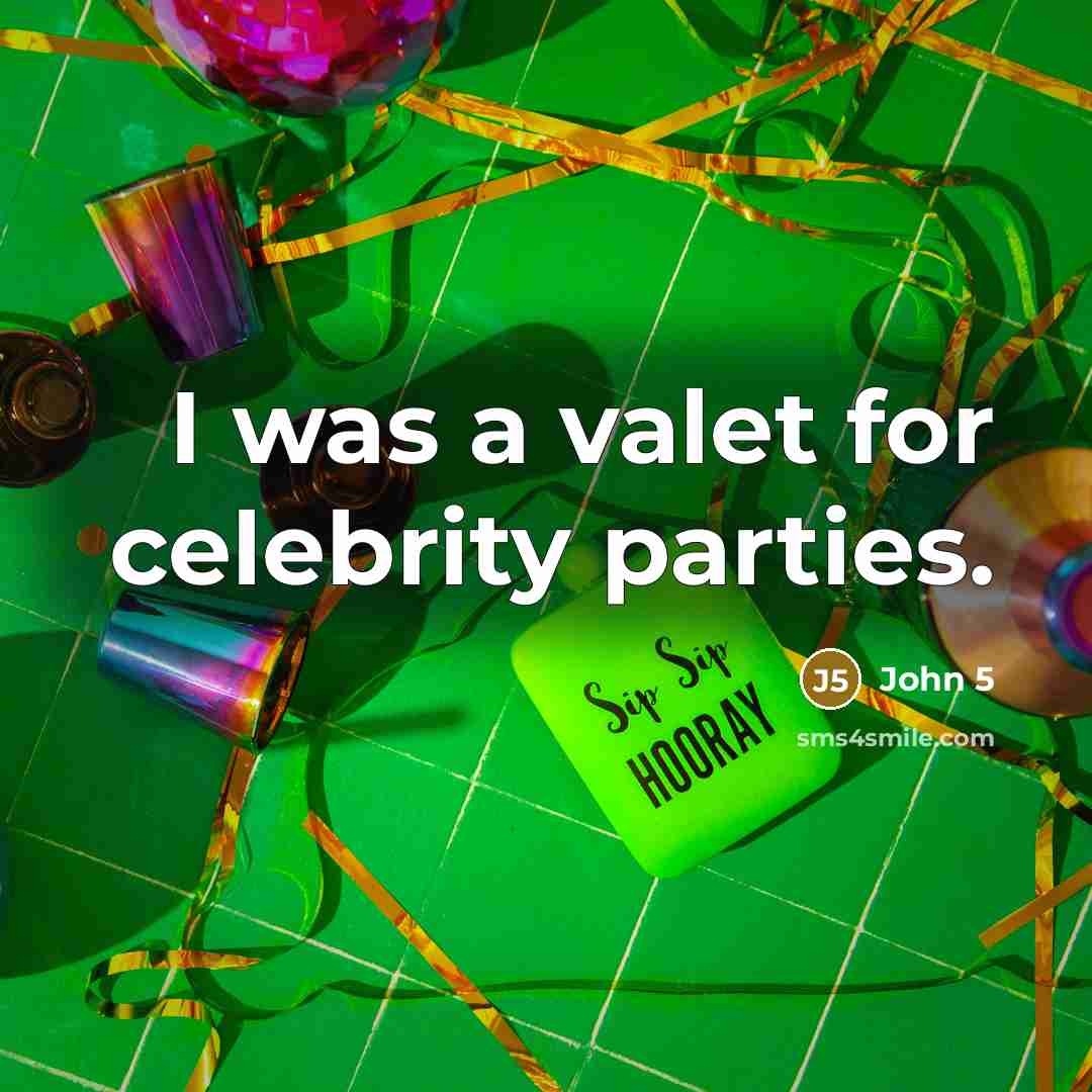 “I was a valet for celebrity parties.” quote by John 5