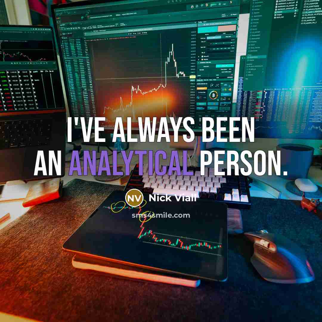 “I've always been an analytical person.” quote by Nick Viall