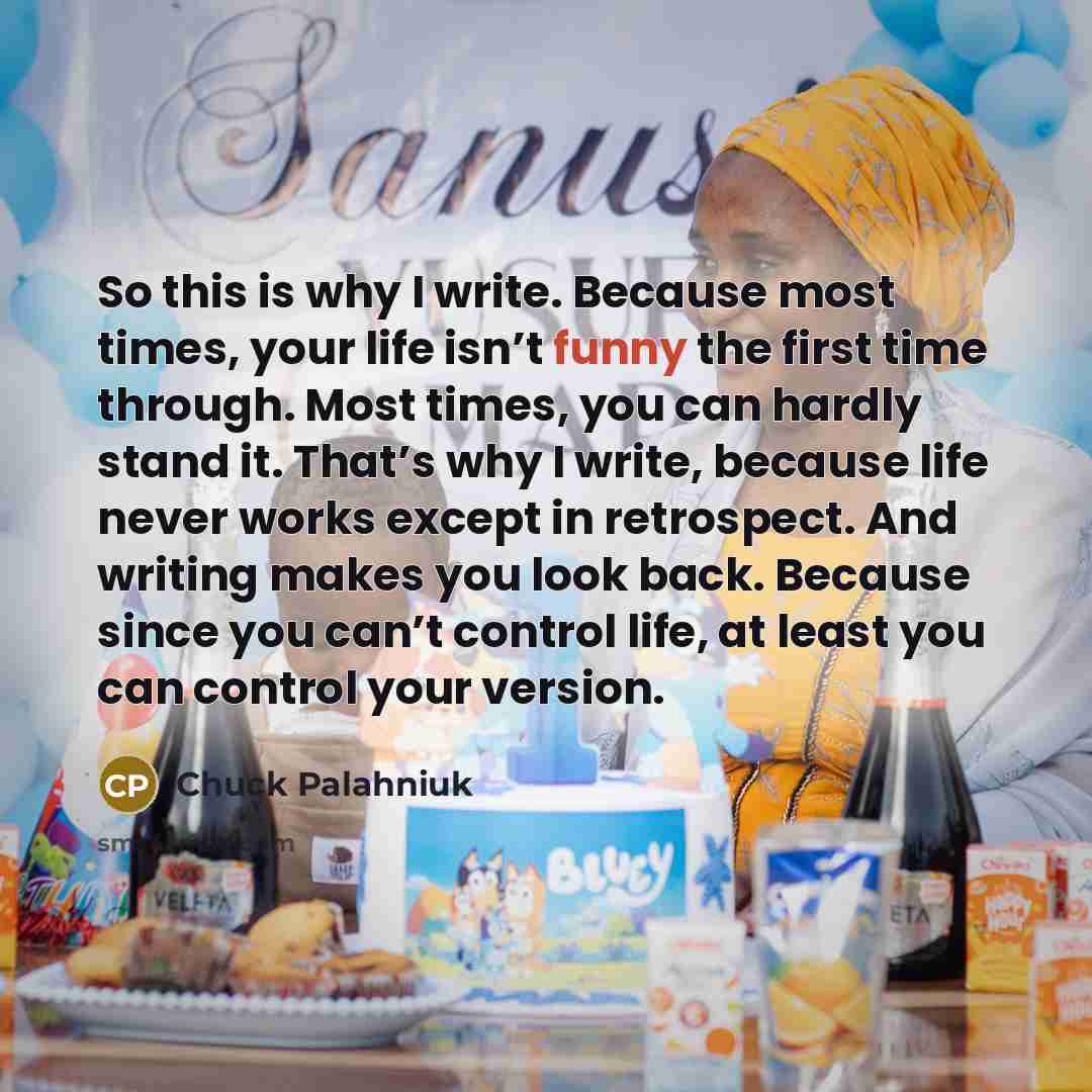 “So this is why I write. Because most times, your life isn’t funny the first time through. Most times, you can hardly stand it. That’s why I write, because life never works except in retrospect. And writing makes you look back. Because since you can’t control life, at least you can control your…” quote by Chuck Palahniuk