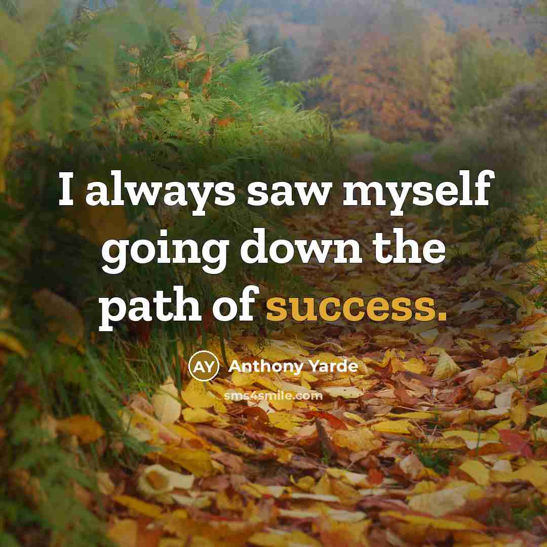 “I always saw myself going down the path of success.” quote by Anthony Yarde