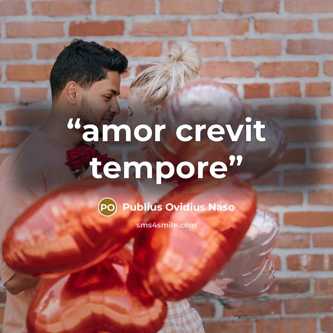 “amor crevit tempore” quote by Publius Ovidius Naso