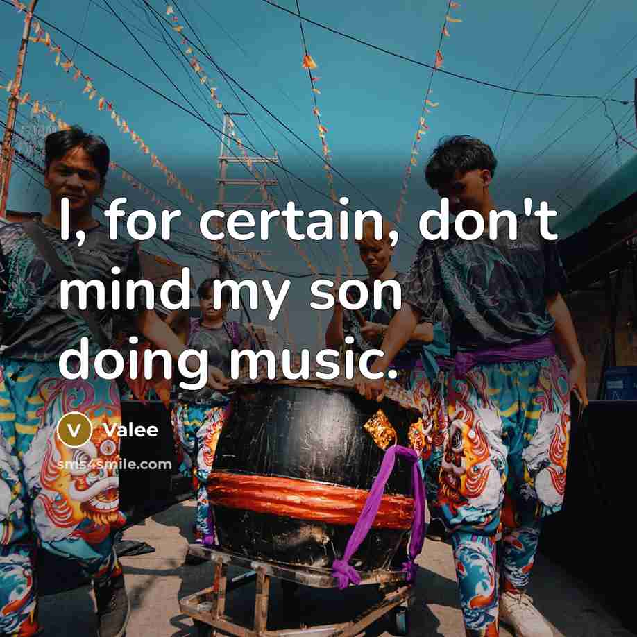 “I, for certain, don't mind my son doing music.” quote by Valee