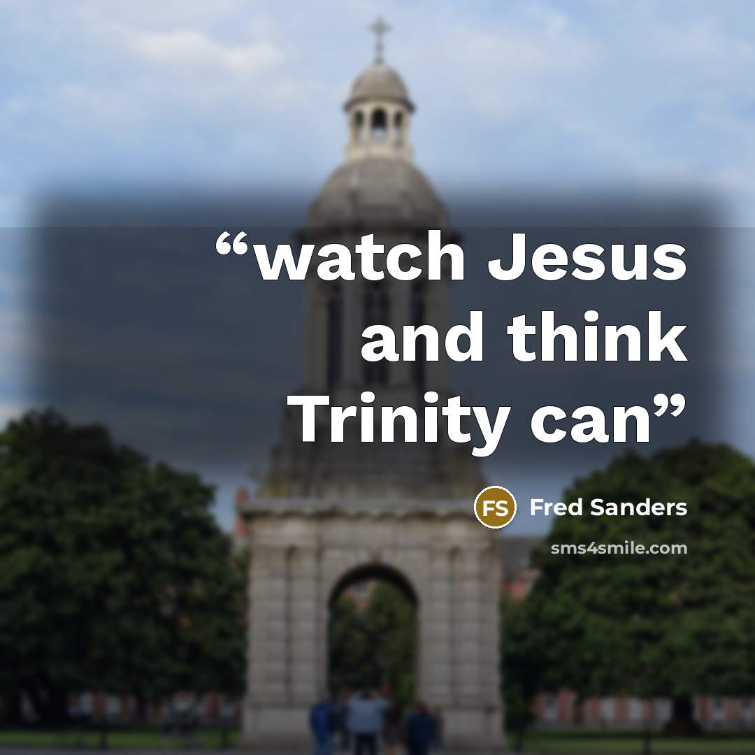 “watch Jesus and think Trinity can” quote by Fred Sanders