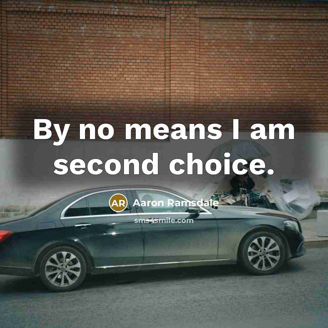 “By no means I am second choice.” quote by Aaron Ramsdale
