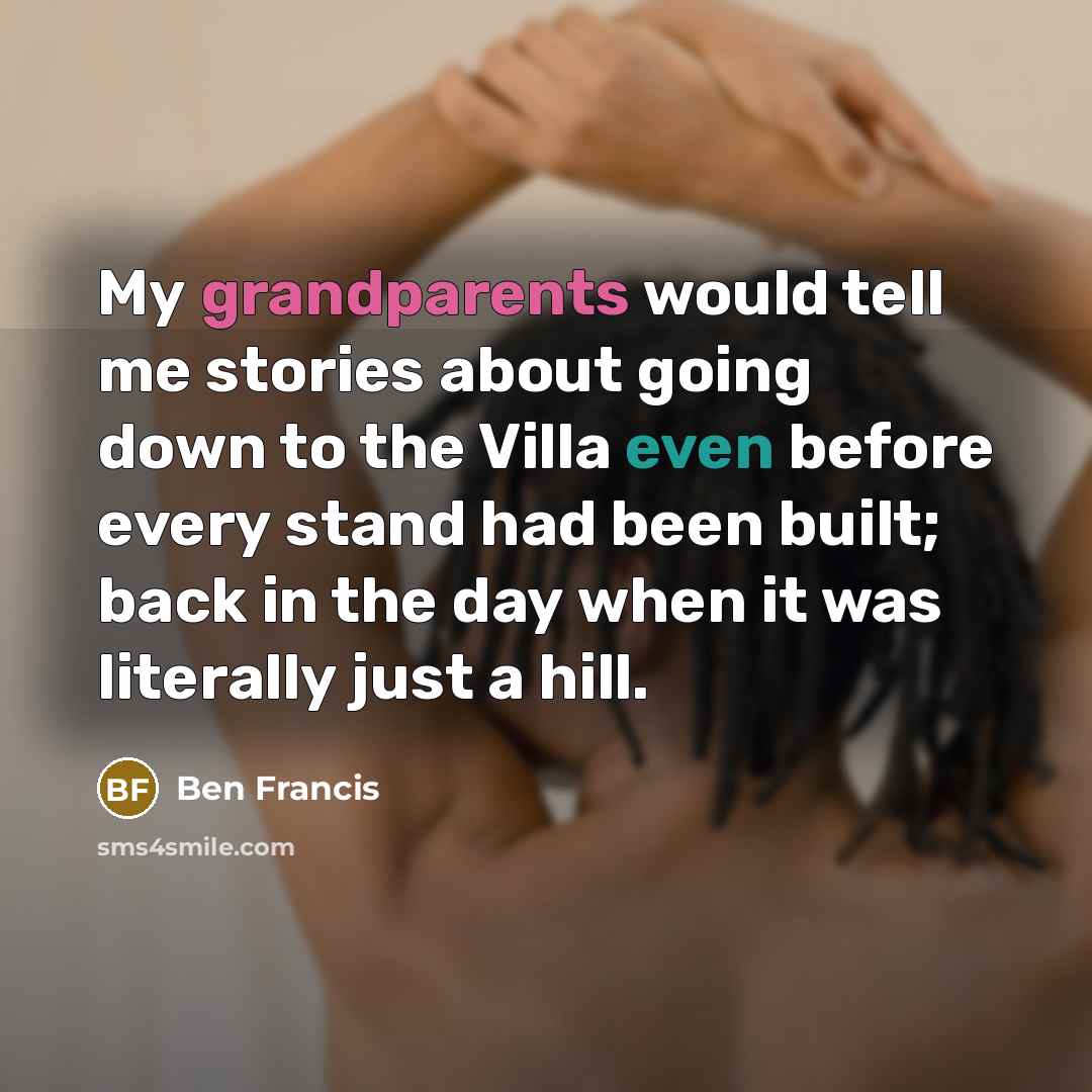 “My grandparents would tell me stories about going down to the Villa even before every stand had been built; back in the day when it was literally just a hill.” quote by Ben Francis