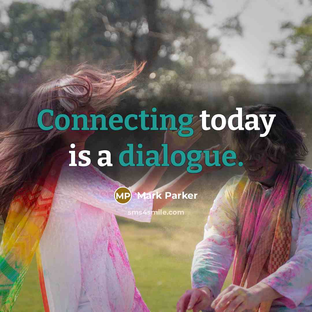 “Connecting today is a dialogue.” quote by Mark Parker