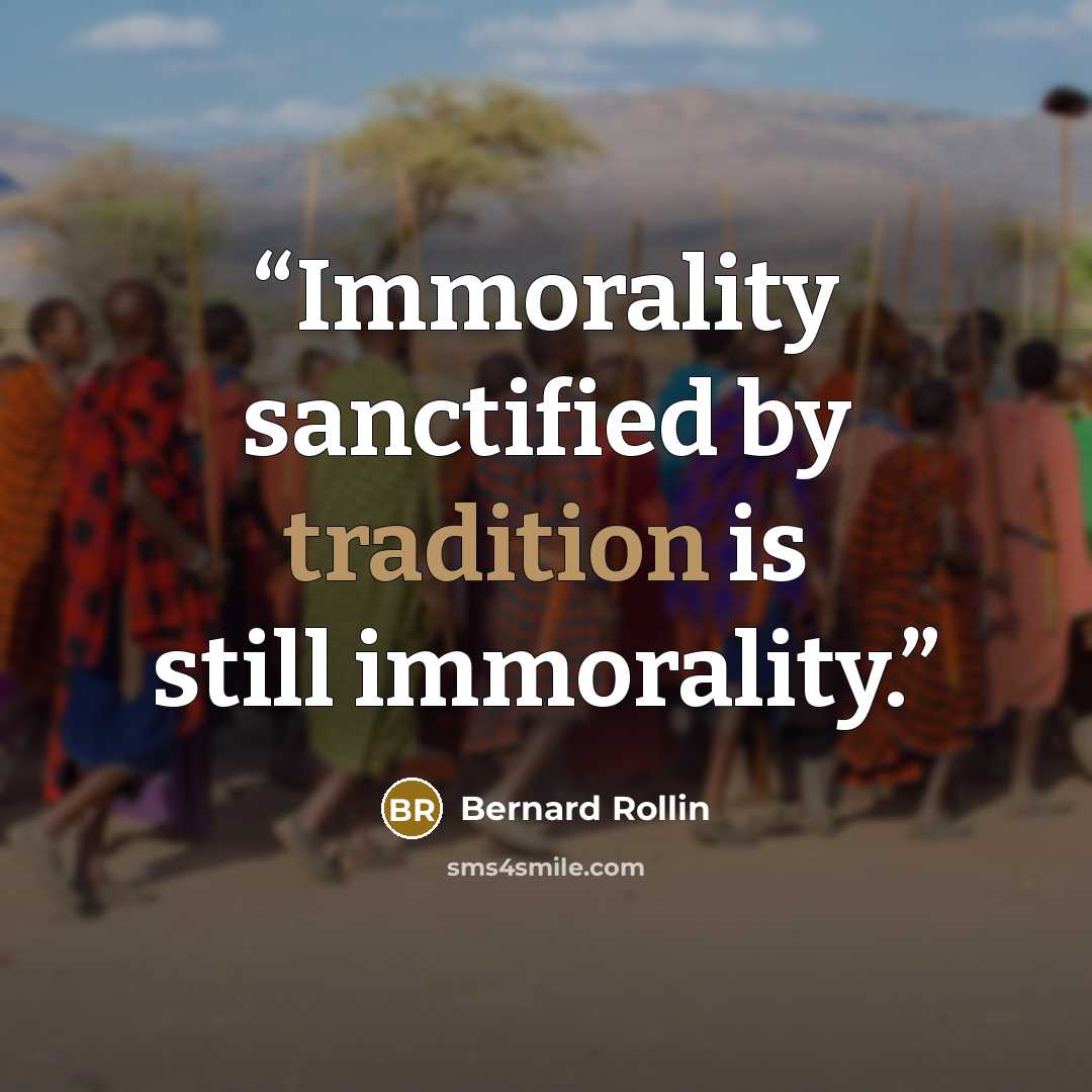 “Immorality sanctified by tradition is still immorality.” quote by Bernard Rollin