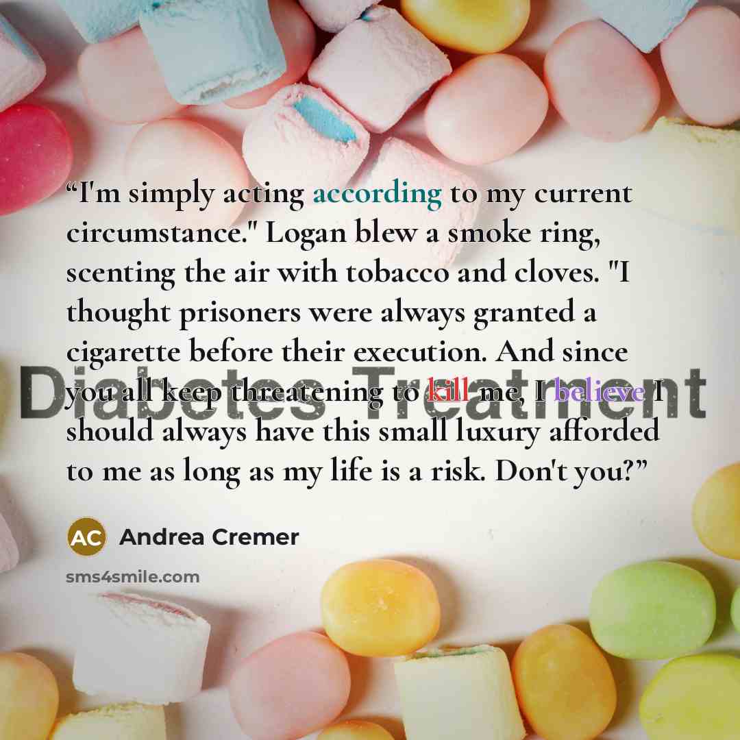 “I'm simply acting according to my current circumstance." Logan blew a smoke ring, scenting the air with tobacco and cloves. "I thought prisoners were always granted a cigarette before their execution. And since you all keep threatening to kill me, I believe I should always have this small luxury…” quote by Andrea Cremer