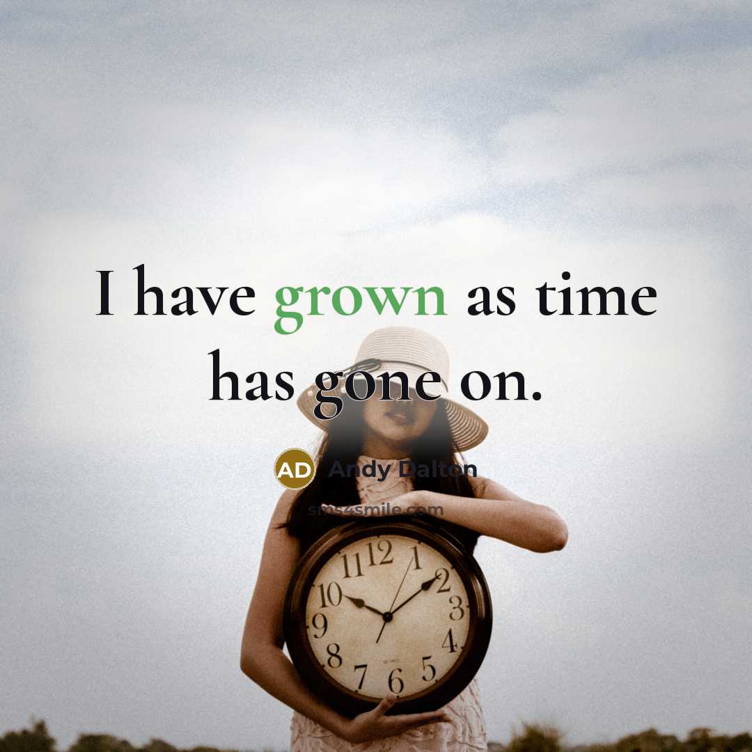 “I have grown as time has gone on.” quote by Andy Dalton