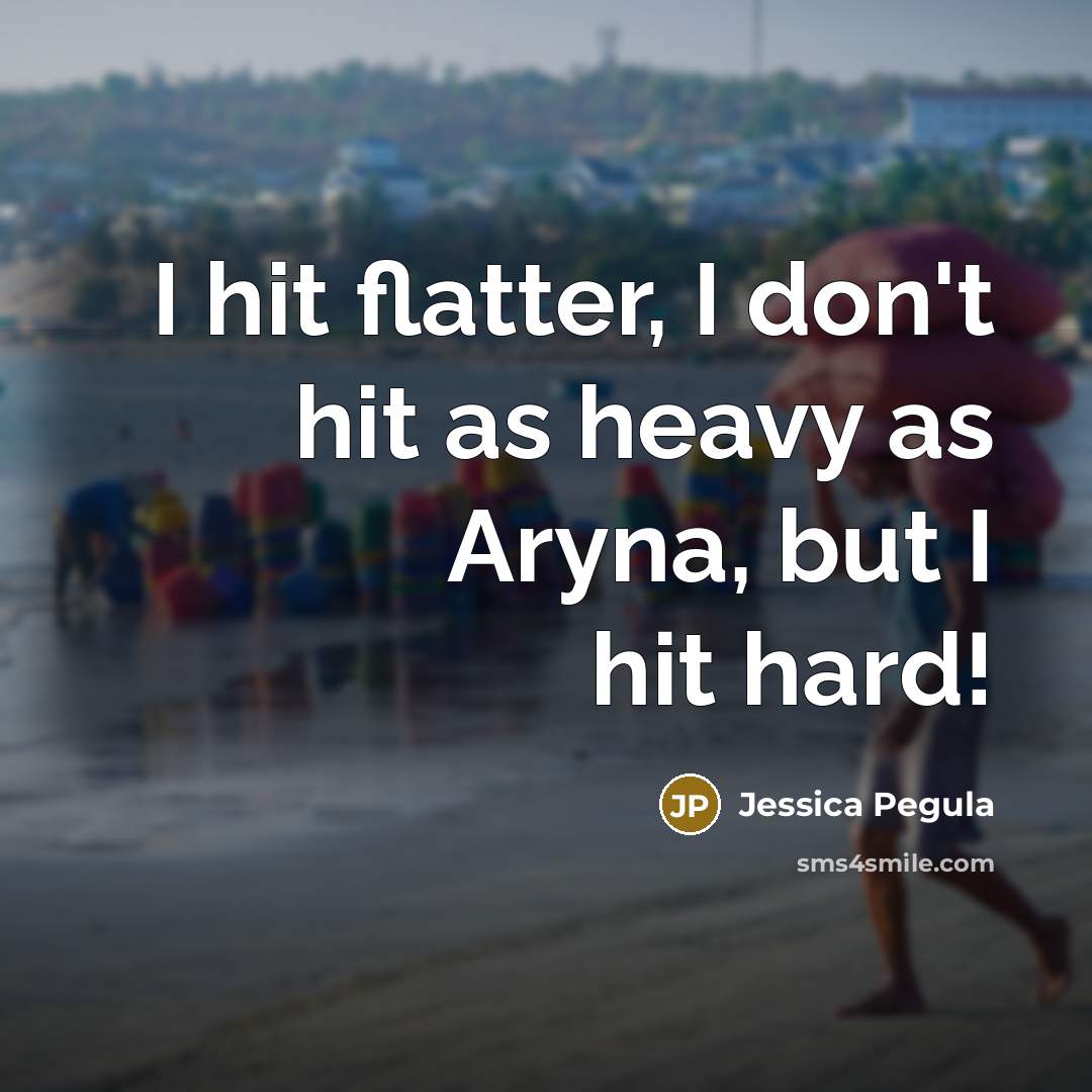 “I hit flatter, I don't hit as heavy as Aryna, but I hit hard!” quote by Jessica Pegula