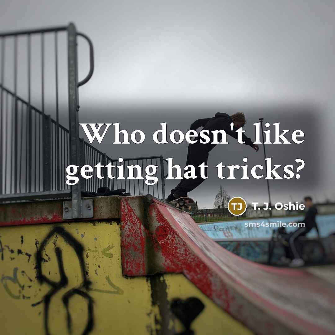 “Who doesn't like getting hat tricks?” quote by T. J. Oshie