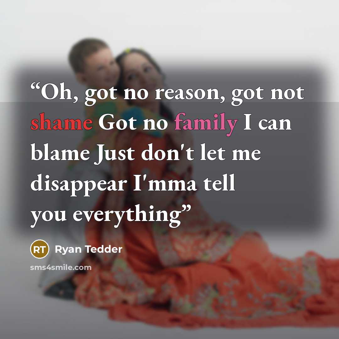 “Oh, got no reason, got not shame Got no family I can blame Just don't let me disappear I'mma tell you everything” quote by Ryan Tedder