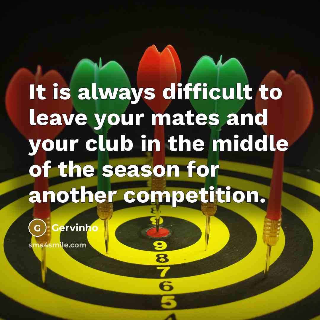 “It is always difficult to leave your mates and your club in the middle of the season for another competition.” quote by Gervinho