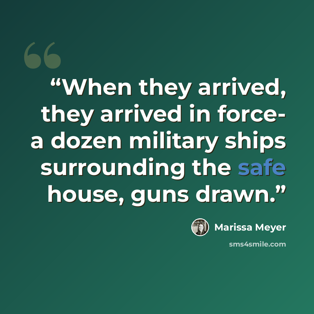 “When they arrived, they arrived in force- a dozen military ships surrounding the safe house, guns drawn.” quote by Marissa Meyer