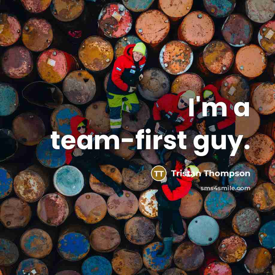 “I'm a team-first guy.” quote by Tristan Thompson