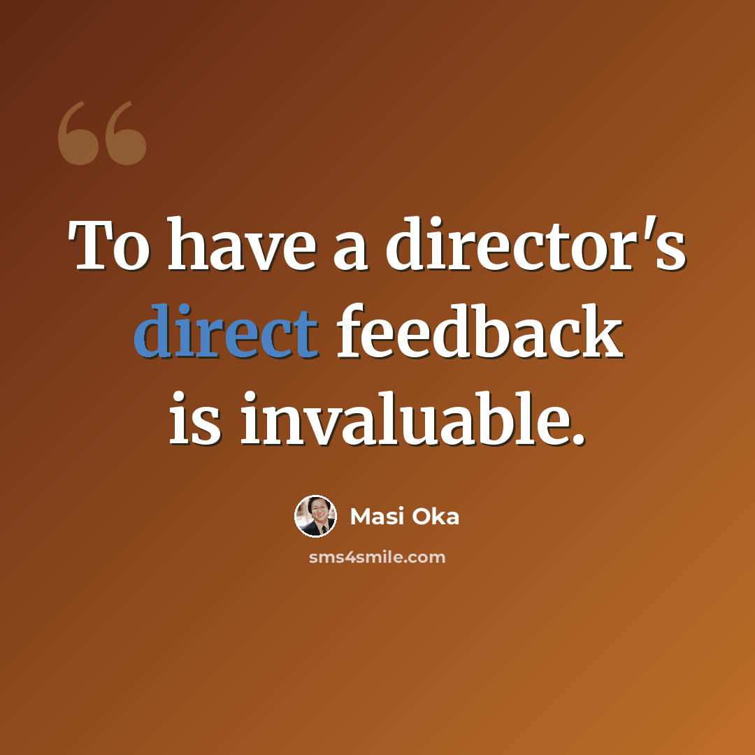 “To have a director's direct feedback is invaluable.” quote by Masi Oka