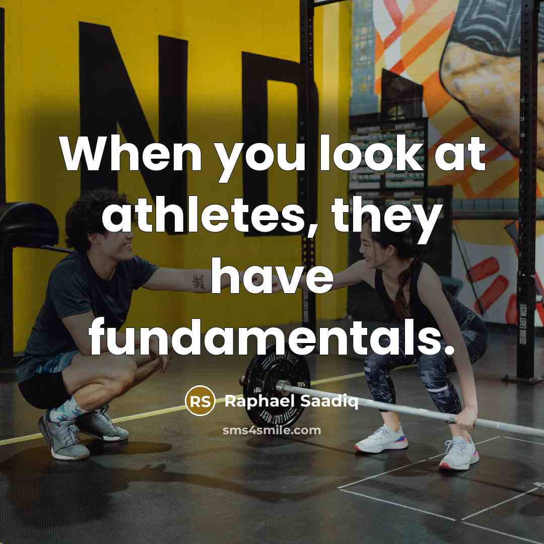 “When you look at athletes, they have fundamentals.” quote by Raphael Saadiq