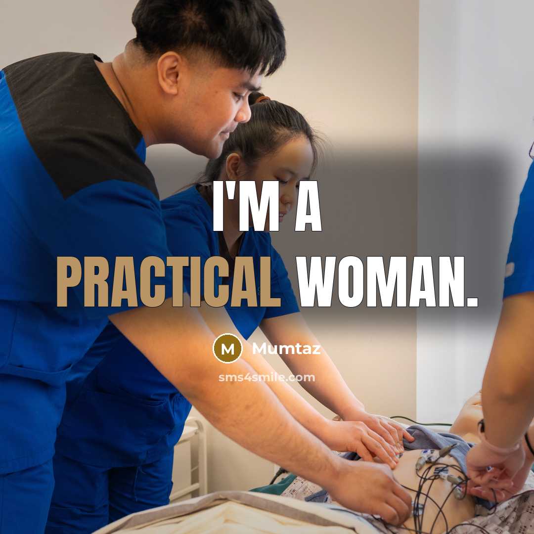 “I'm a practical woman.” quote by Mumtaz