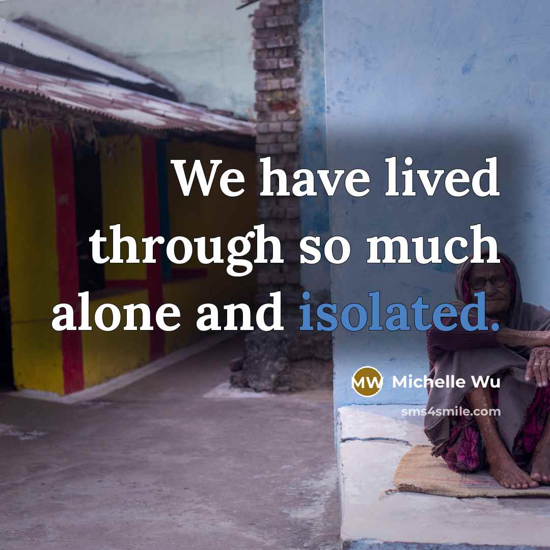 “We have lived through so much alone and isolated.” quote by Michelle Wu