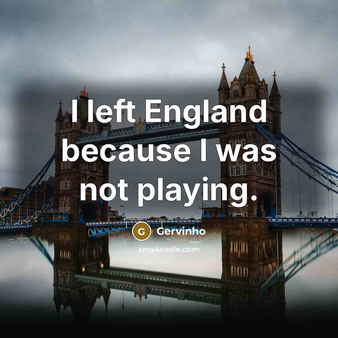“I left England because I was not playing.” quote by Gervinho
