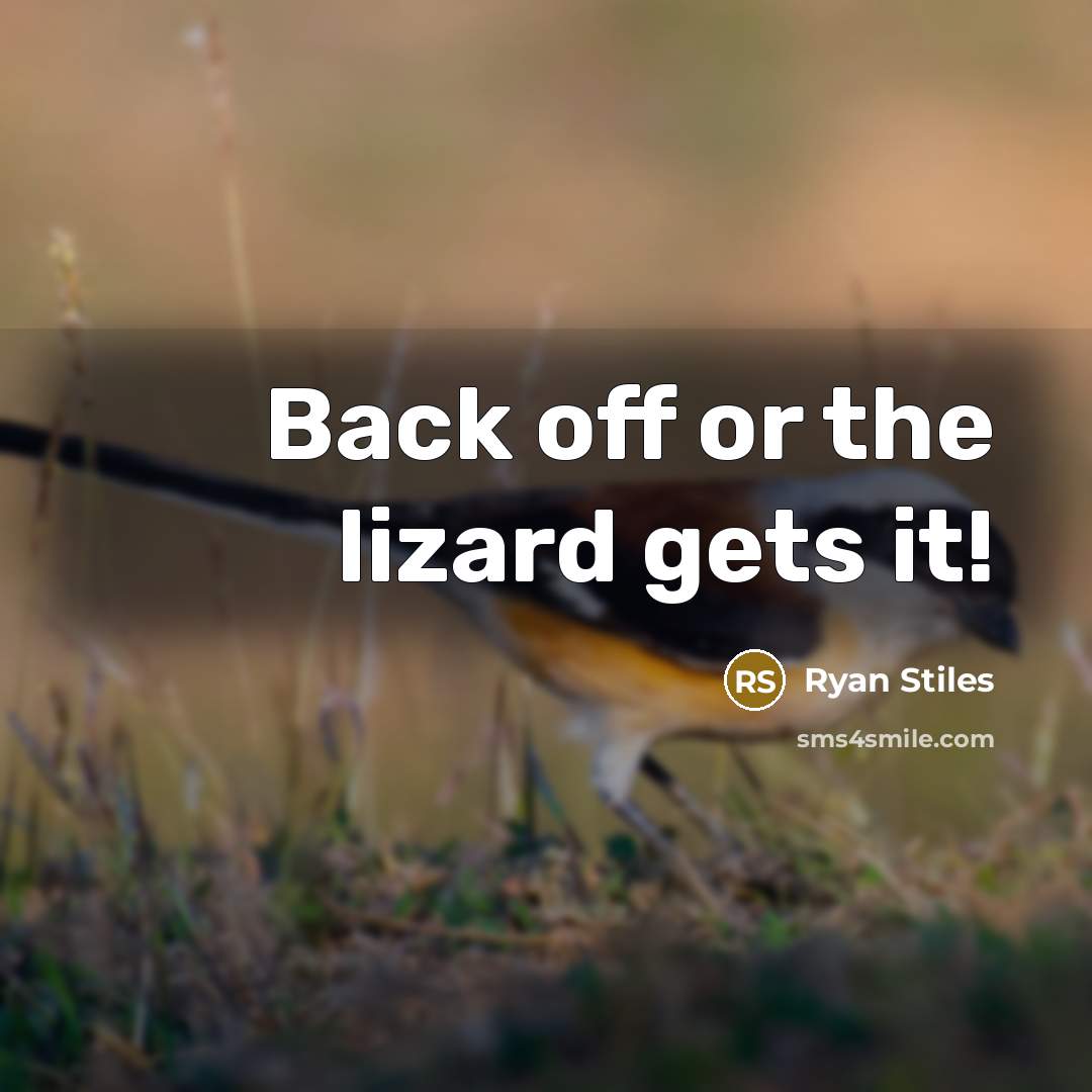 “Back off or the lizard gets it!” quote by Ryan Stiles