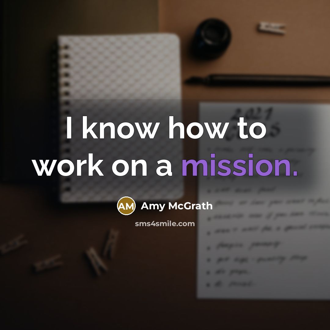 “I know how to work on a mission.” quote by Amy McGrath
