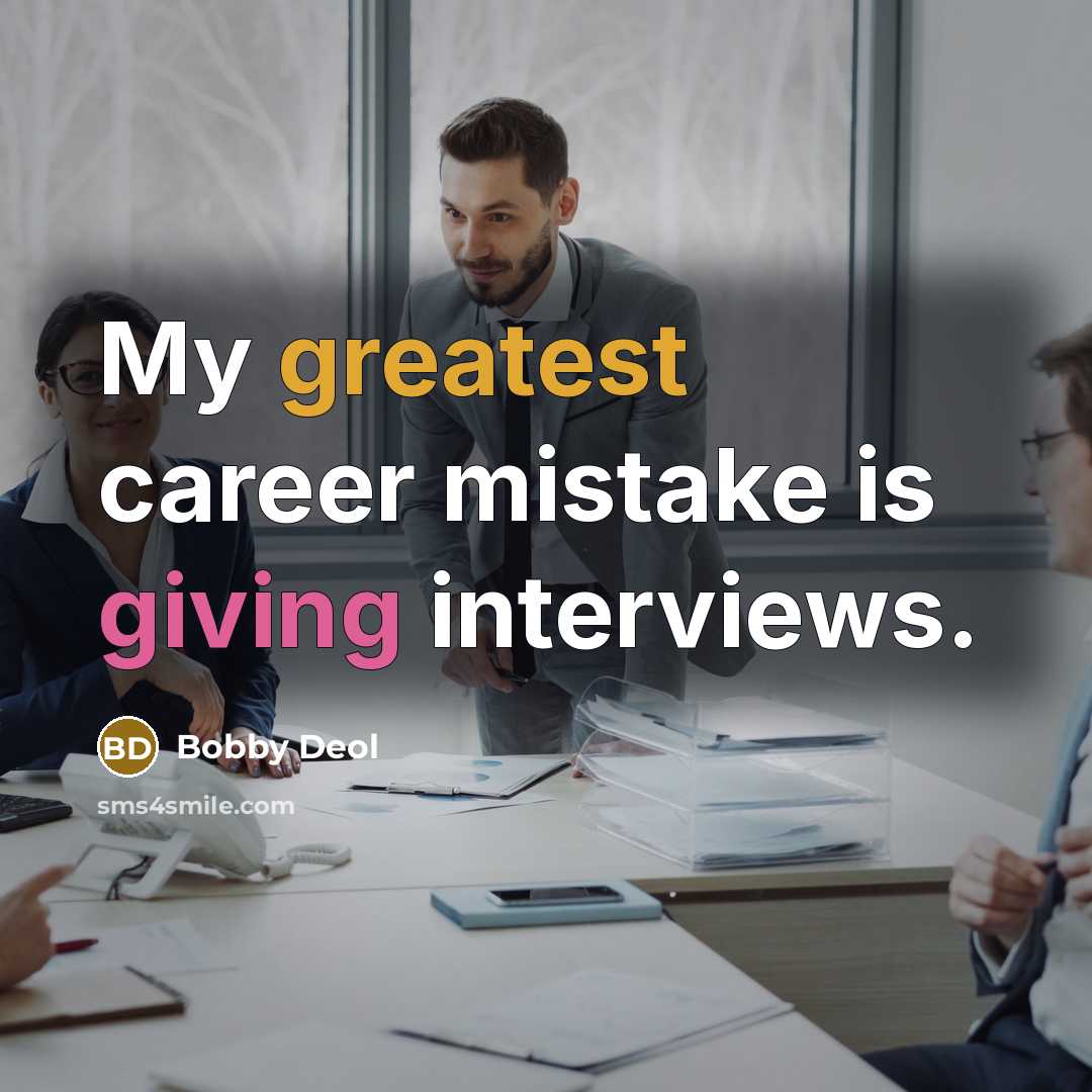 “My greatest career mistake is giving interviews.” quote by Bobby Deol