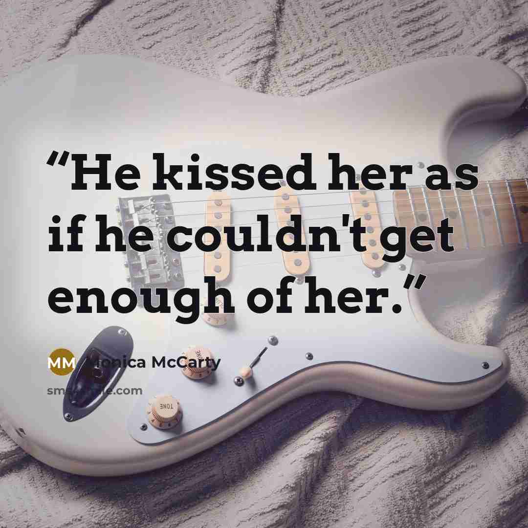 “He kissed her as if he couldn't get enough of her.” quote by Monica McCarty