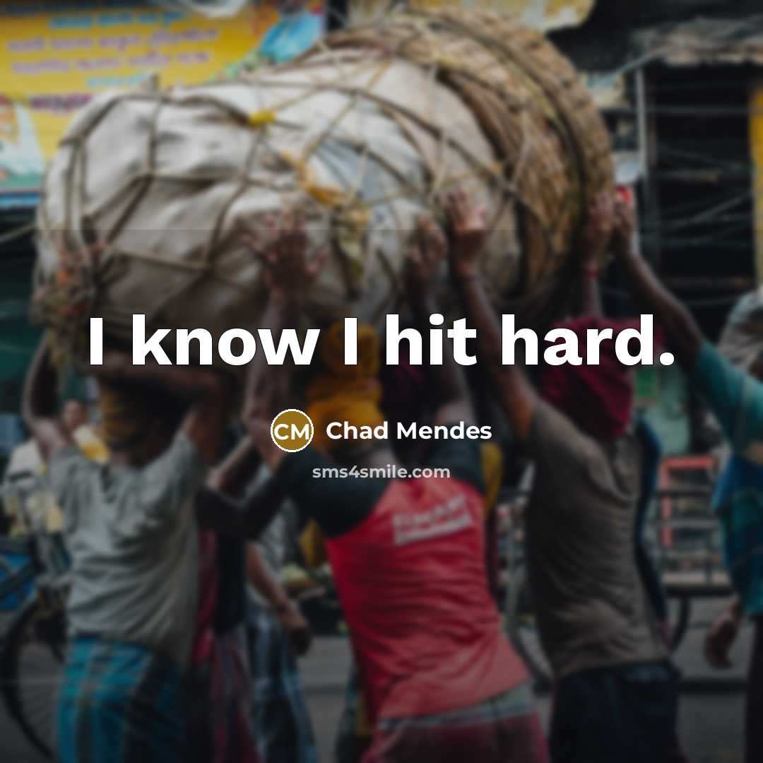 “I know I hit hard.” quote by Chad Mendes