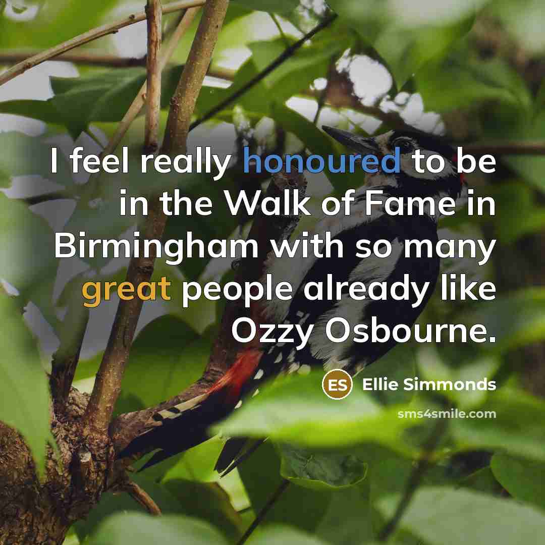 “I feel really honoured to be in the Walk of Fame in Birmingham with so many great people already like Ozzy Osbourne.” quote by Ellie Simmonds