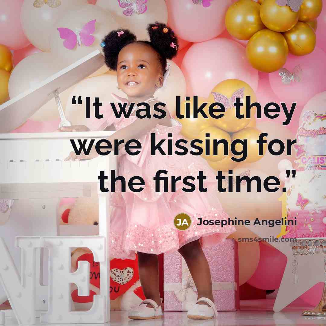 “It was like they were kissing for the first time.” quote by Josephine Angelini