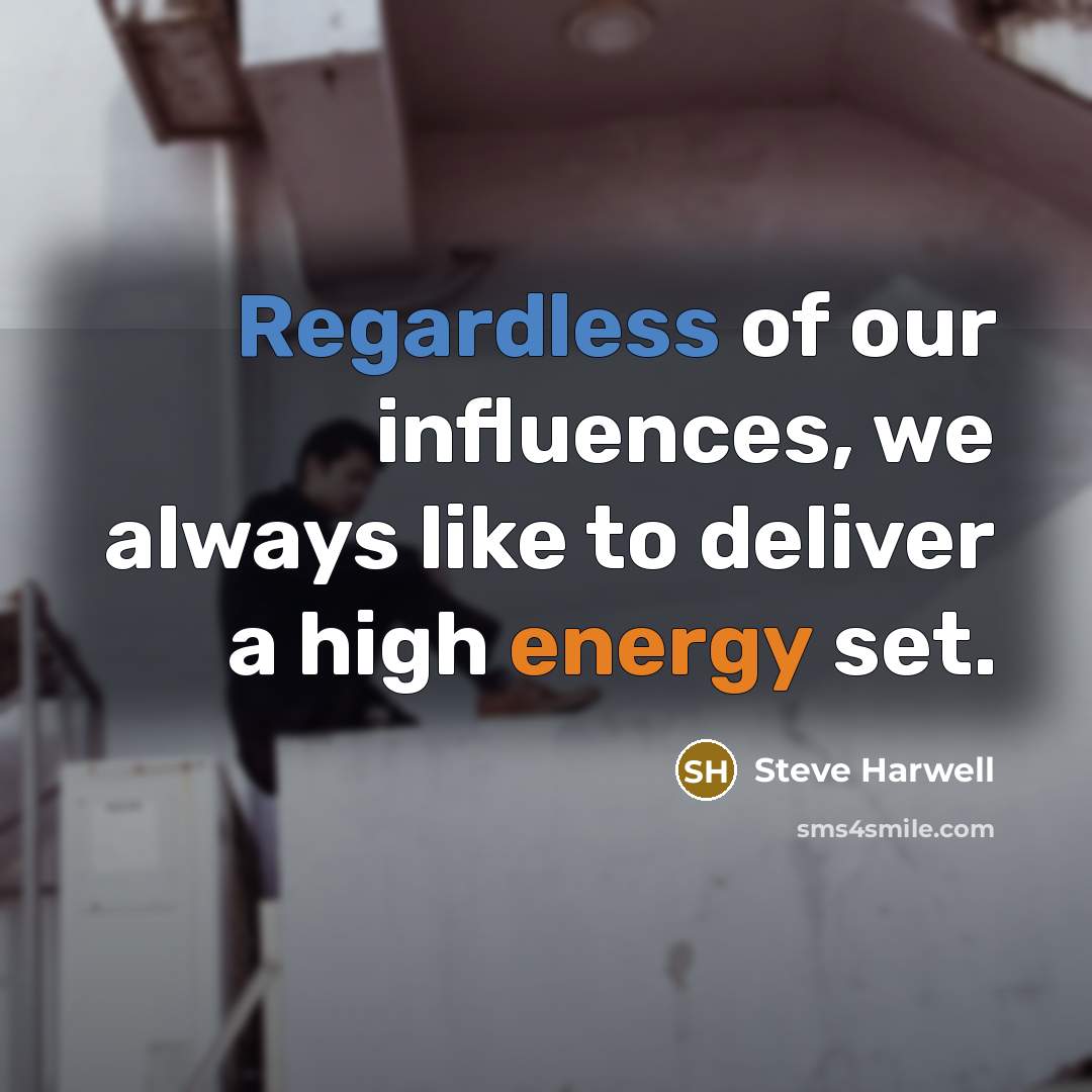 “Regardless of our influences, we always like to deliver a high energy set.” quote by Steve Harwell