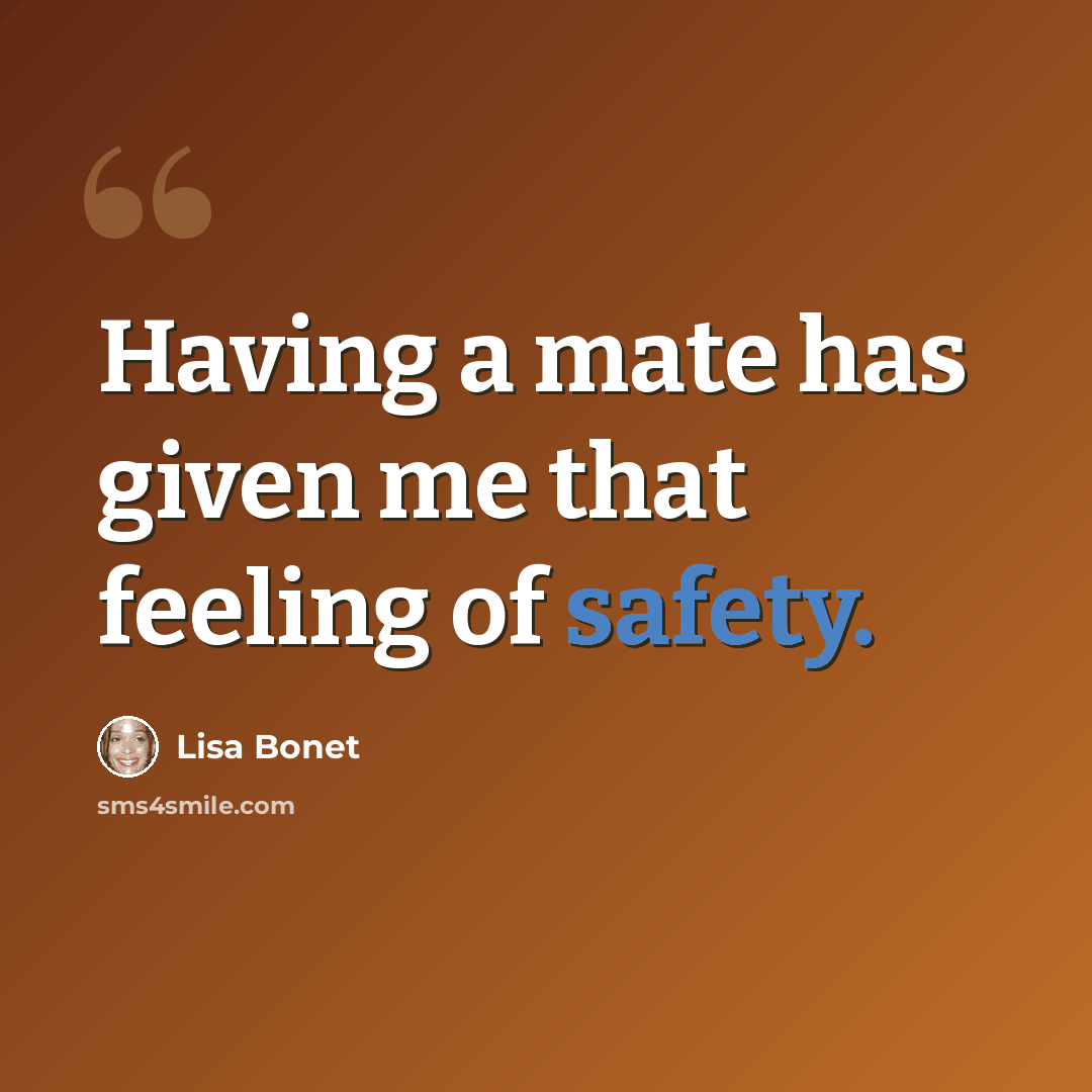 “Having a mate has given me that feeling of safety.” quote by Lisa Bonet