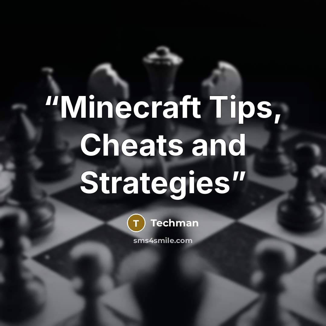 “Minecraft Tips, Cheats and Strategies” quote by Techman