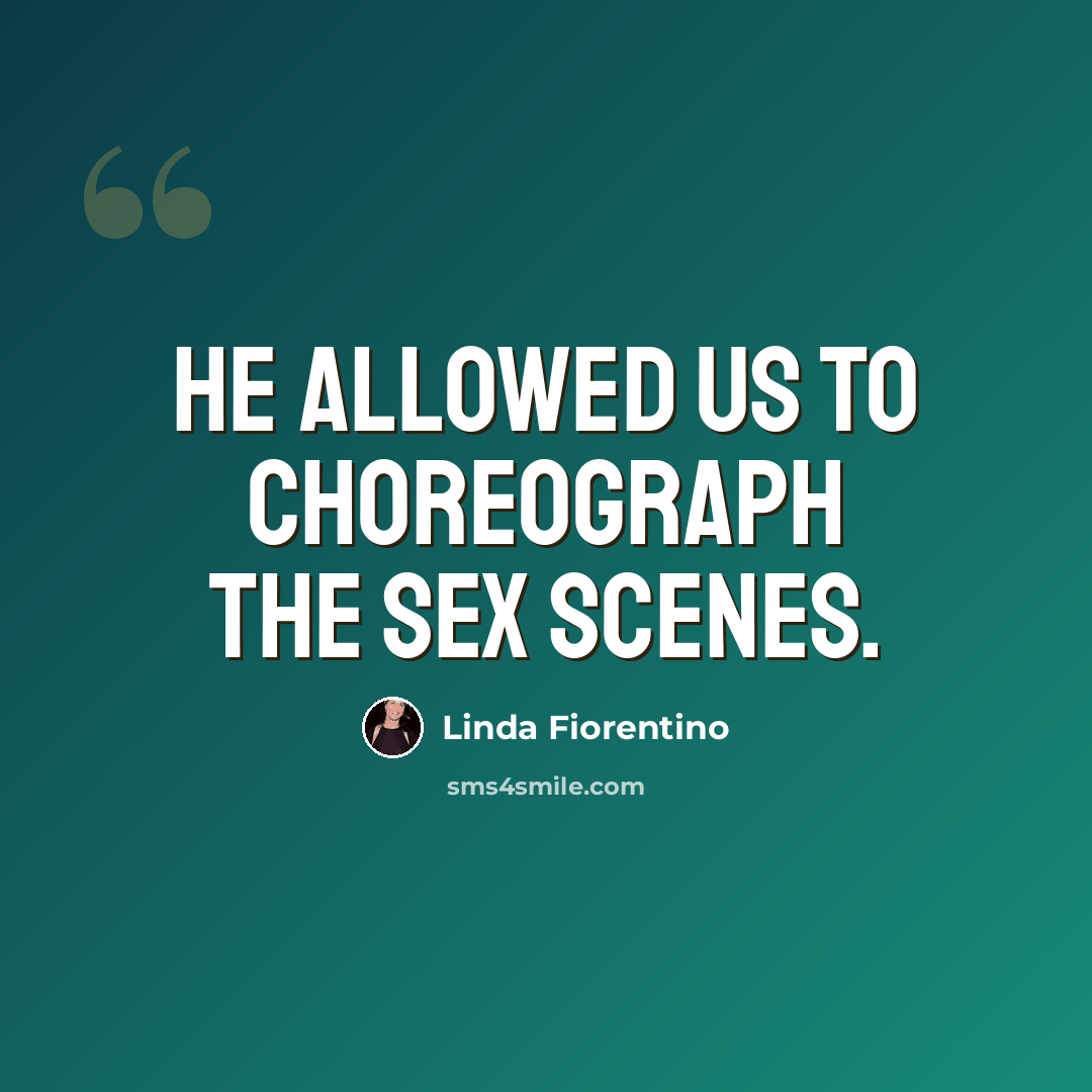 “He allowed us to choreograph the sex scenes.” quote by Linda Fiorentino