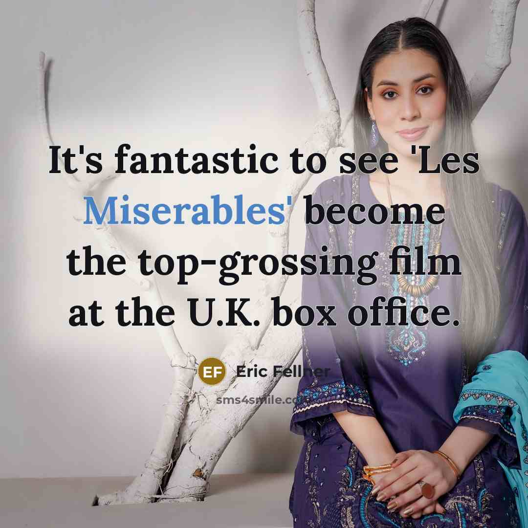 “It's fantastic to see 'Les Miserables' become the top-grossing film at the U.K. box office.” quote by Eric Fellner