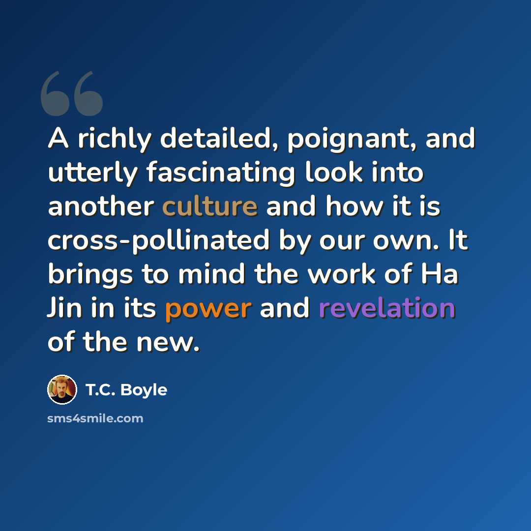 “A richly detailed, poignant, and utterly fascinating look into another culture and how it is cross-pollinated by our own. It brings to mind the work of Ha Jin in its power and revelation of the new.” quote by T.C. Boyle