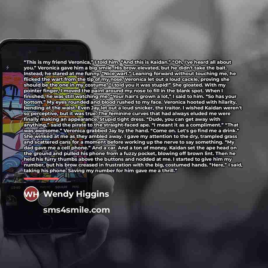 “This is my friend Veronica,” I told him. “And this is Kaidan.” “Oh, I've heard all about you.” Veronica gave him a big smile. His brow elevated, but he didn't take the bait. Instead, he stared at me funny. “Nice wart.” Leaning forward without touching me, he flicked the wart from the tip of my…” quote by Wendy Higgins