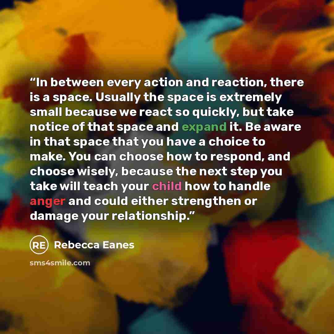 “In between every action and reaction, there is a space. Usually the space is extremely small because we react so quickly, but take notice of that space and expand it. Be aware in that space that you have a choice to make. You can choose how to respond, and choose wisely, because the next step you…” quote by Rebecca Eanes