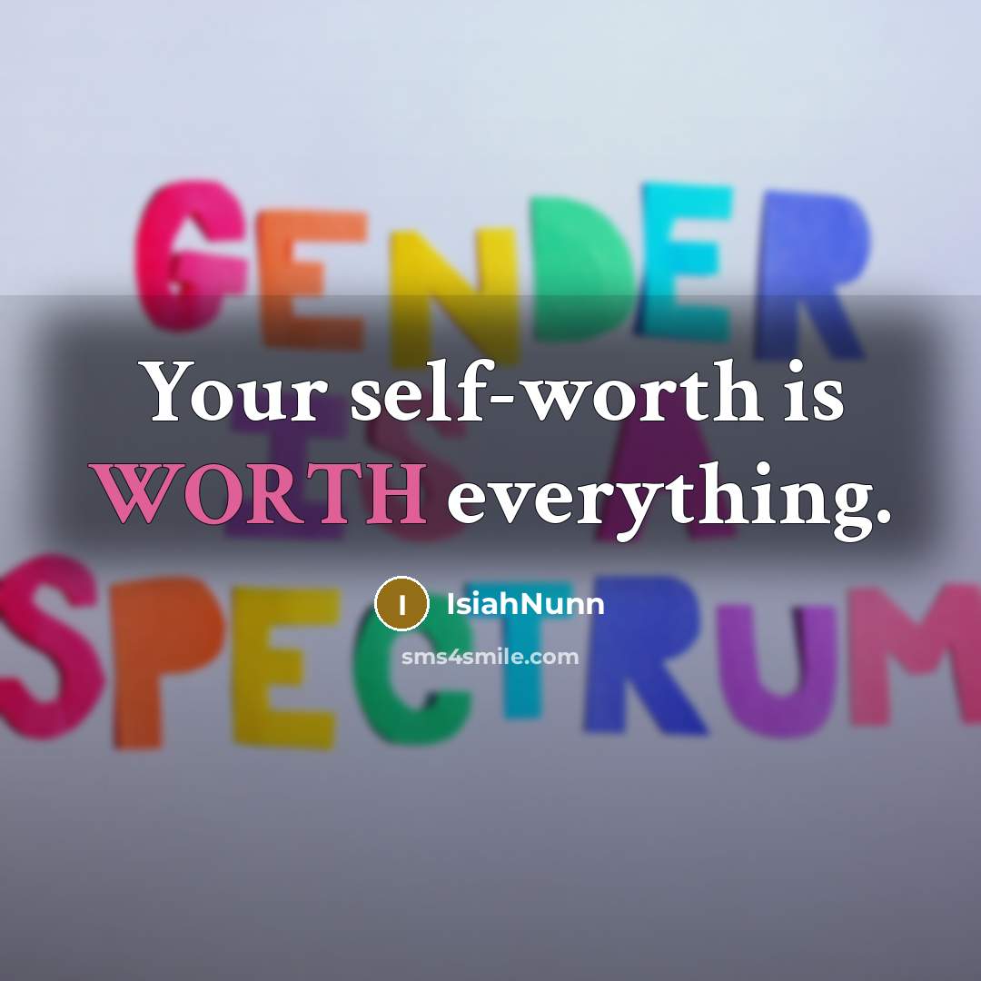 “Your self-worth is WORTH everything.” quote by Isiahnunn