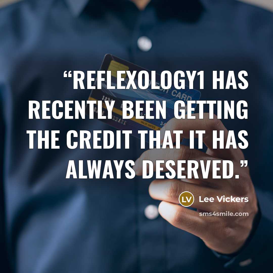 “Reflexology1 has recently been getting the credit that it has always deserved.” quote by Lee Vickers