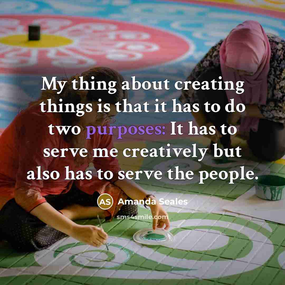“My thing about creating things is that it has to do two purposes: It has to serve me creatively but also has to serve the people.” quote by Amanda Seales