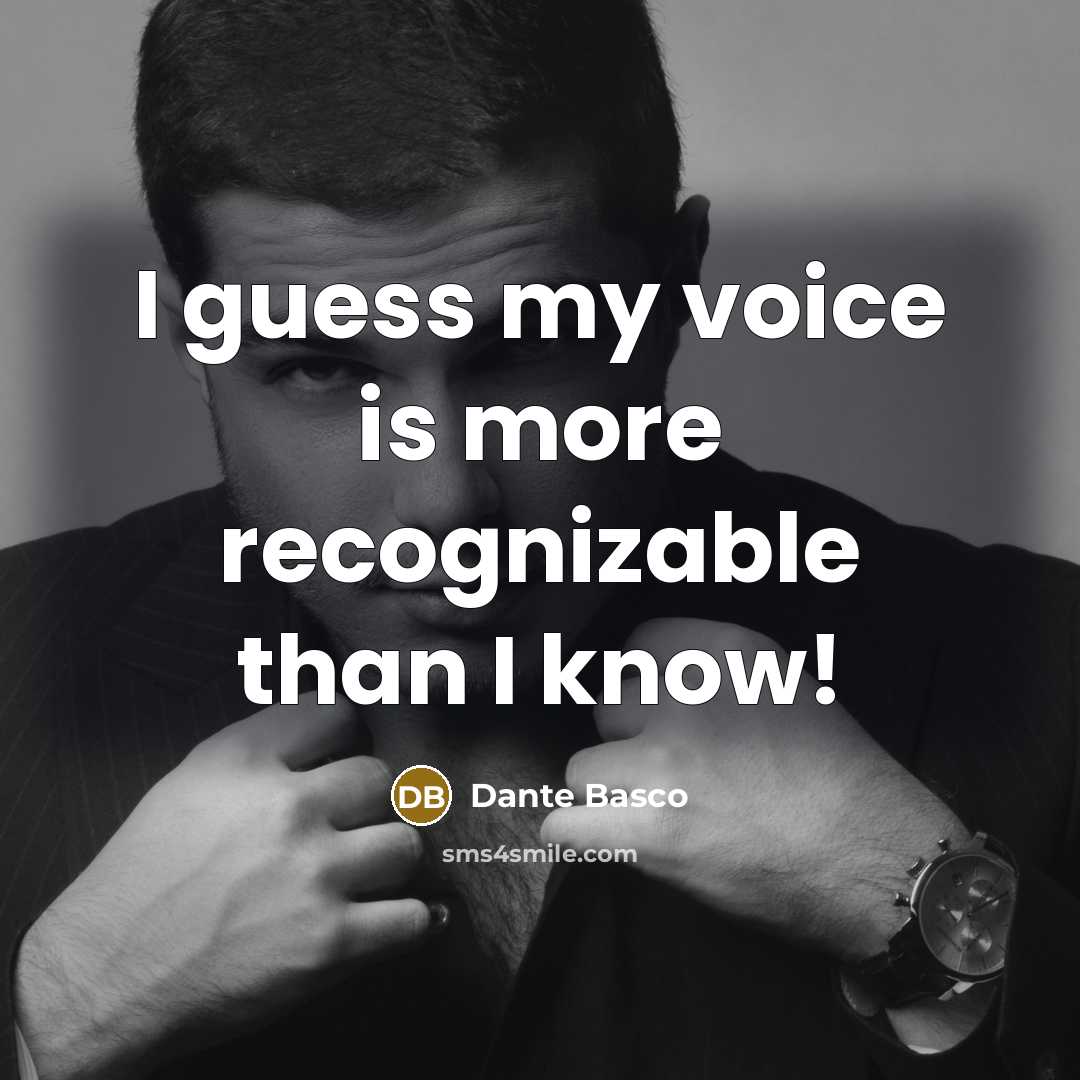 “I guess my voice is more recognizable than I know!” quote by Dante Basco
